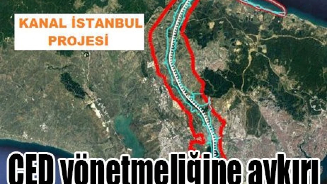 ÇED yönetmeliğine aykırı