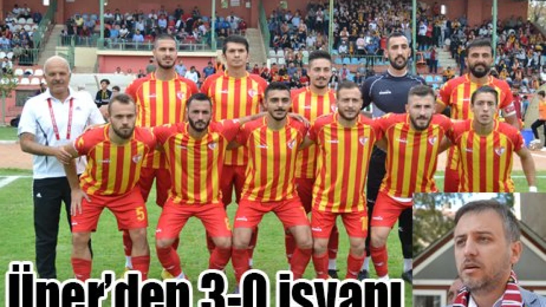 Üner'den 3-0 isyanı