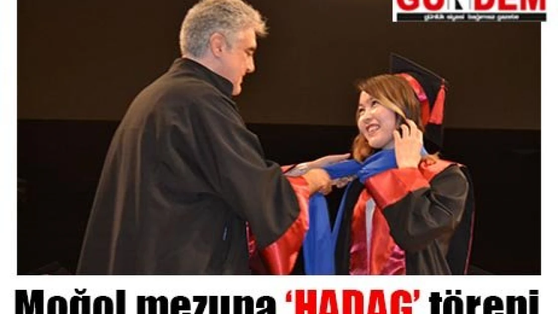 Moğol mezuna '˜HADAG' töreni