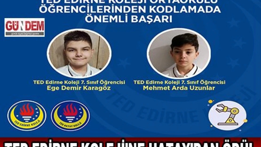 TED EDİRNE KOLEJİ'NE HATAY'DAN ÖDÜL
