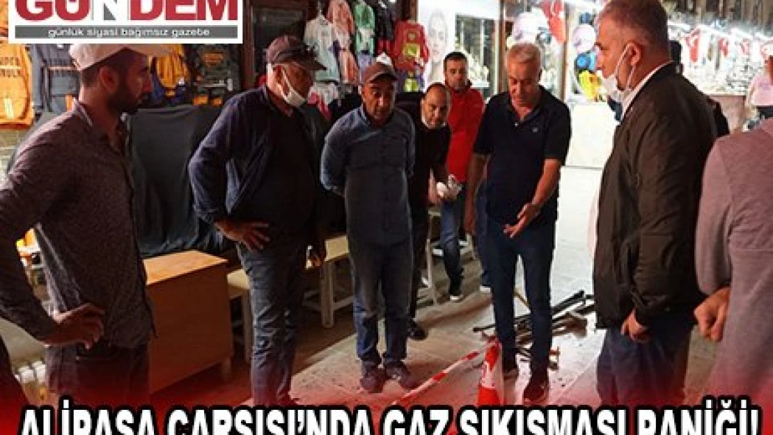 Alipaşa Çarşısı'nda gaz sıkışması paniği!