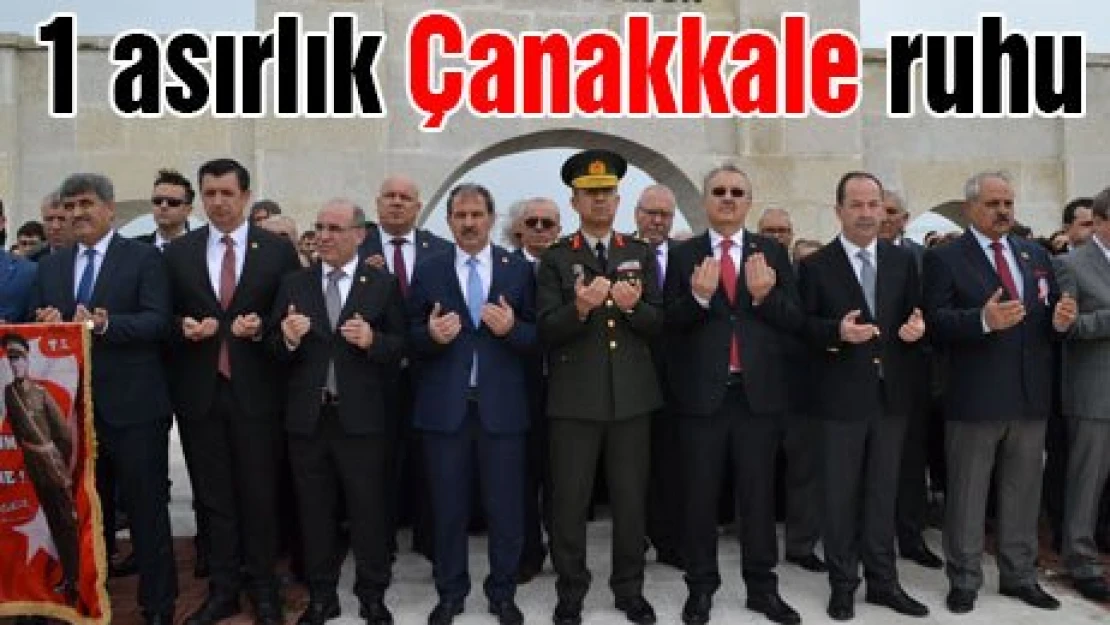 1 asırlık Çanakkale ruhu