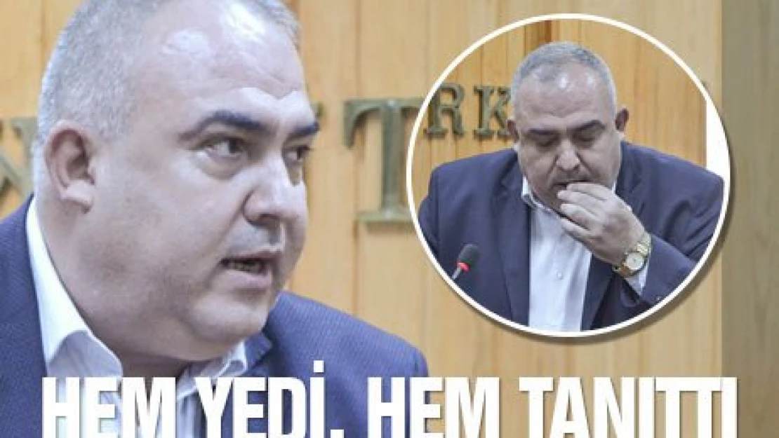 Hem yedi, hem tanıttı