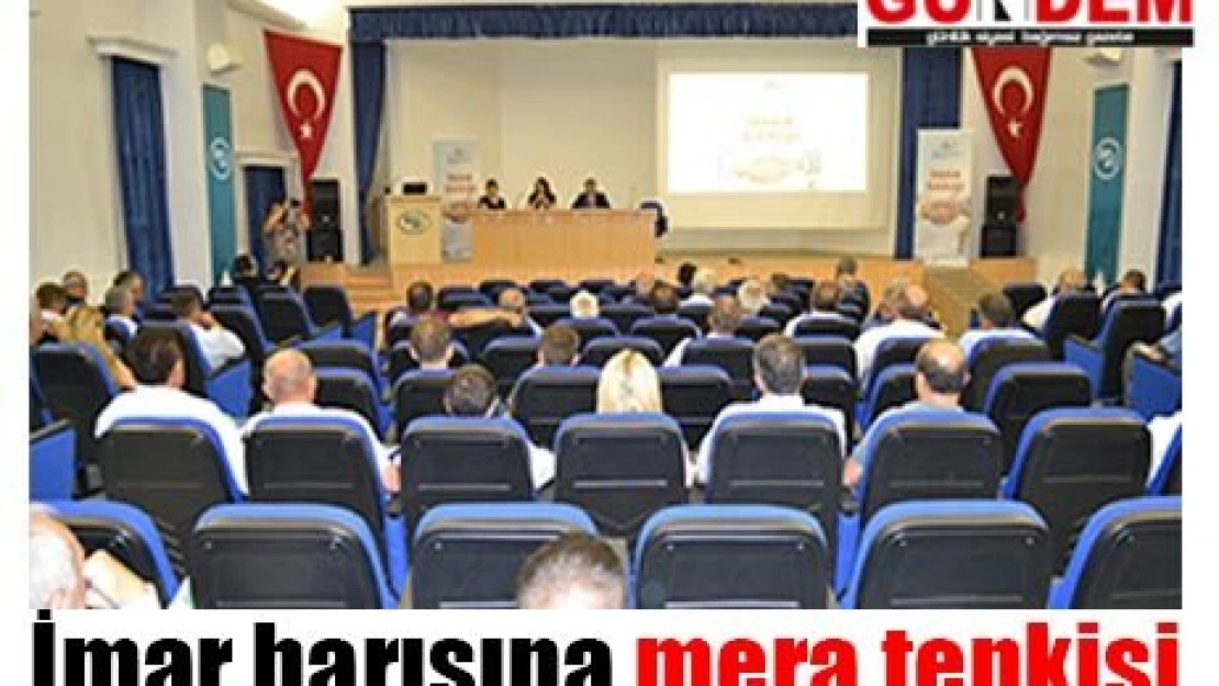 İmar barışına mera tepkisi