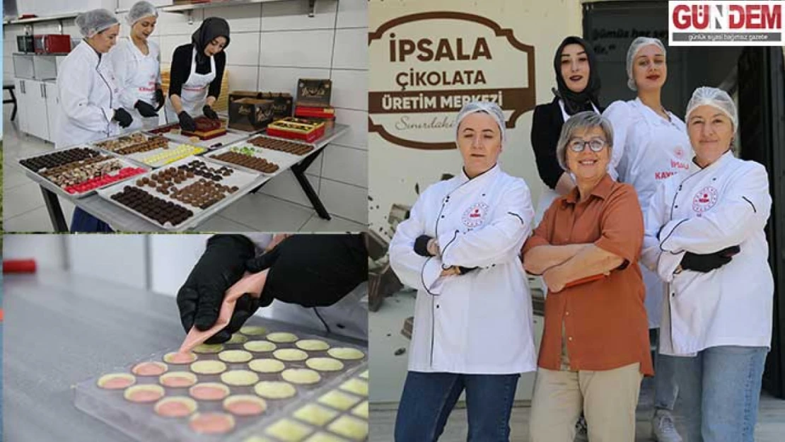 Kadınlar devlet desteğiyle başladıkları çikolata üretimini artırdı