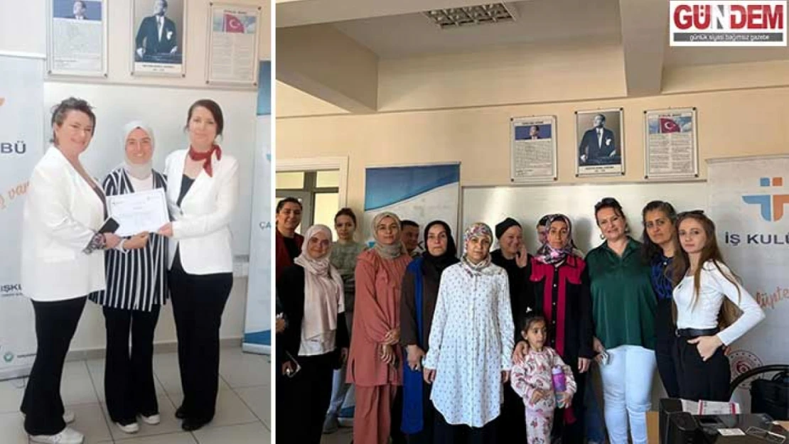 Kadınlara yeni ufuklar açan eğitim tamamlandı