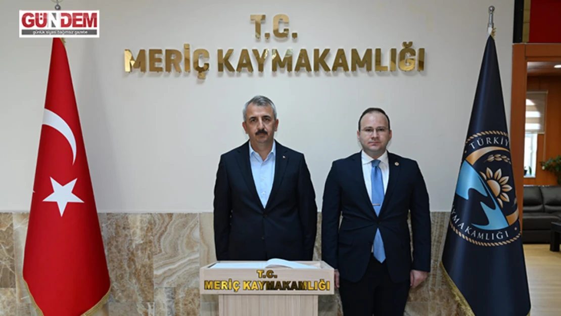 Sezer'den Meriç Kaymakamı Güvenç'e ziyaret