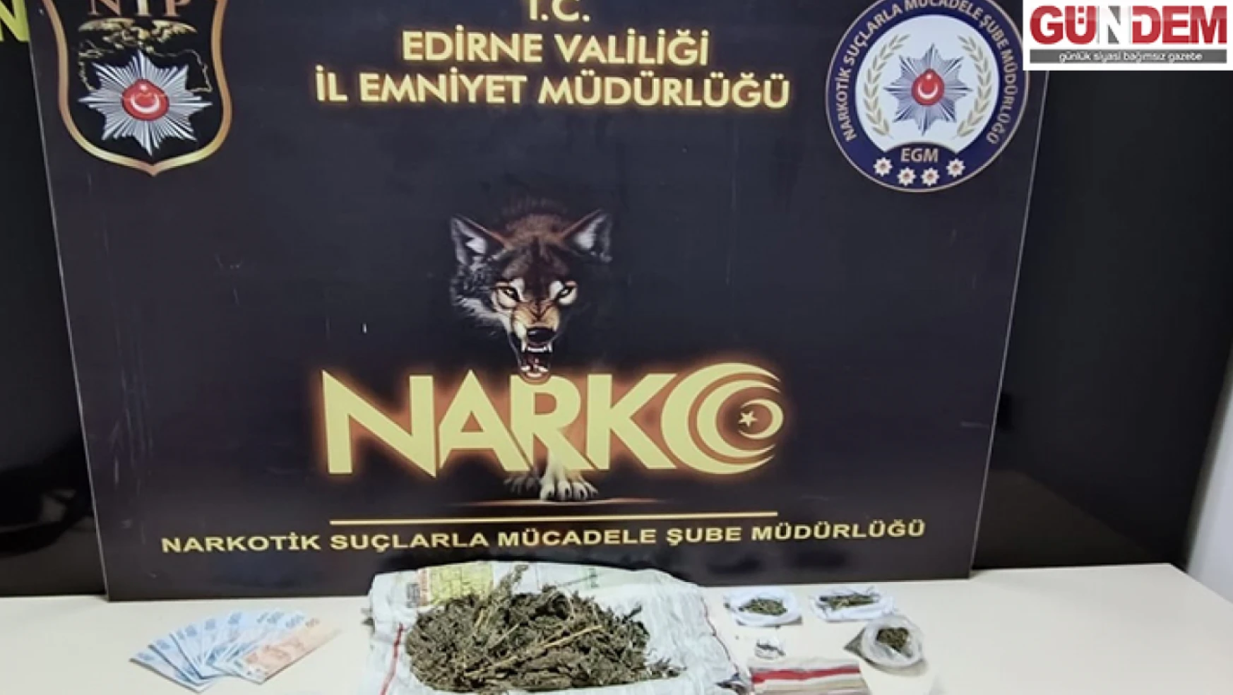 Edirne'de 44 uyuşturucu şüphelisi hakkında işlem yapıldı, 4 şüpheli gözaltına alındı