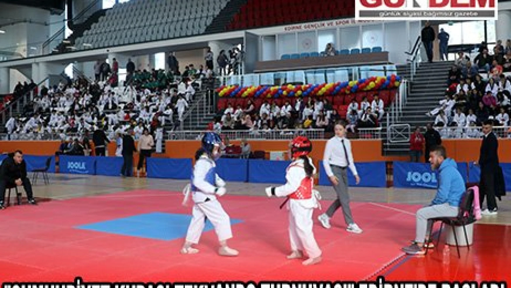 'Cumhuriyet Kupası Tekvando Turnuvası' Edirne'de başladı