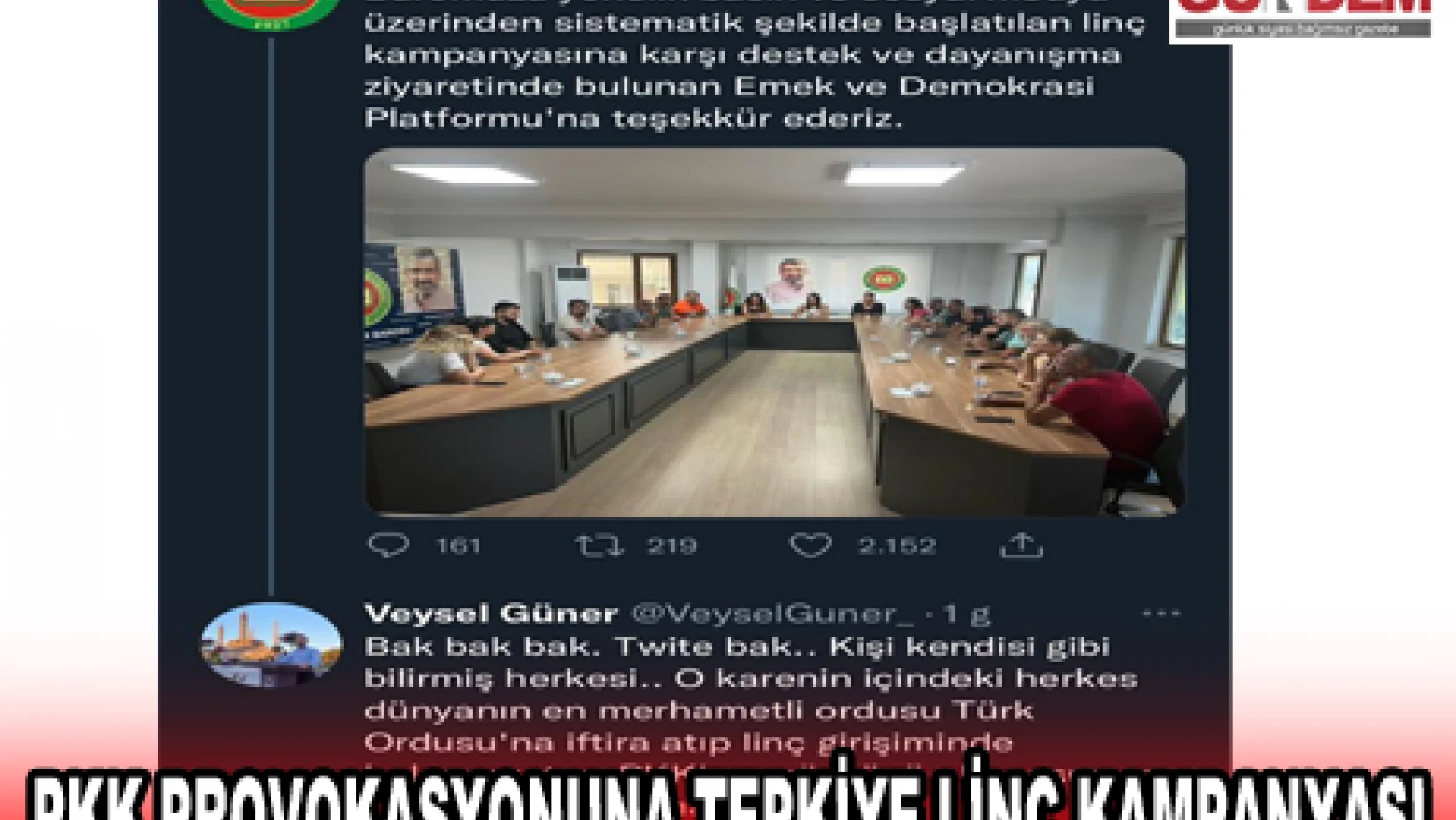 PKK PROVOKASYONUNA TEPKİYE LİNÇ KAMPANYASI