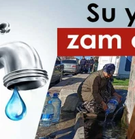 Su yok, zam çok