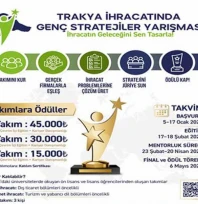 Trakya'da üniversitelilere ihracat stratejisi yarışması