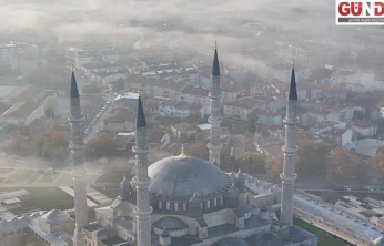 Selimiye Camisi sis içindeyken havadan görüntülendi