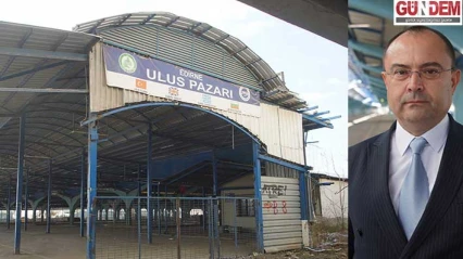Ulus Pazarı 22 yıl sonra kapandı