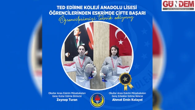 TED Edirne Koleji'nden Eskrim Dalında Başarı