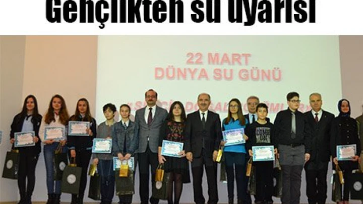 Gençlikten su uyarısı