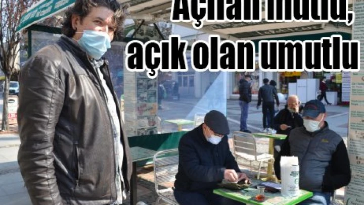 Açılan mutlu, açık olan umutlu