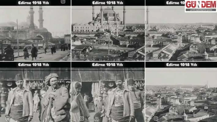 Bir asır önceki Edirne arşiv karelerinde