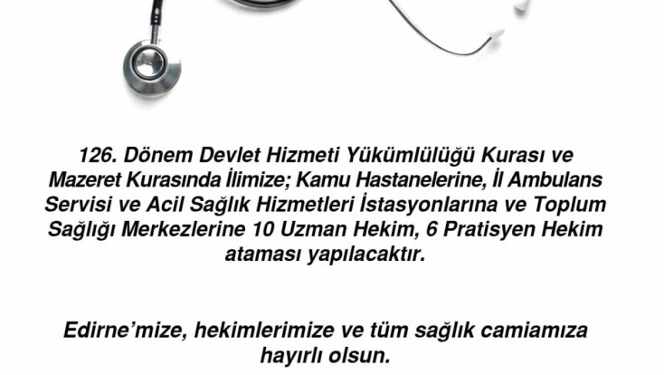 Edirne’ye 16 Yeni Doktor Ataması