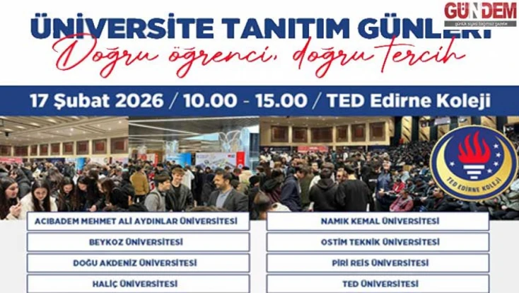 Üniversiteler TED Edirne Koleji’nde öğrencilerle buluşuyor