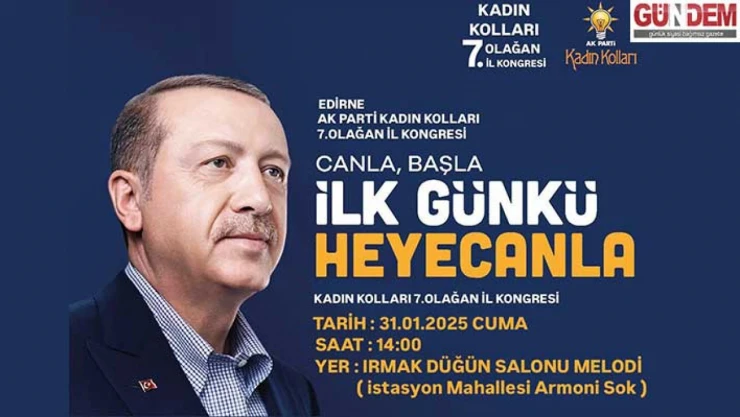 AK Parti Edirne Kadın Kolları Kongreye gidiyor