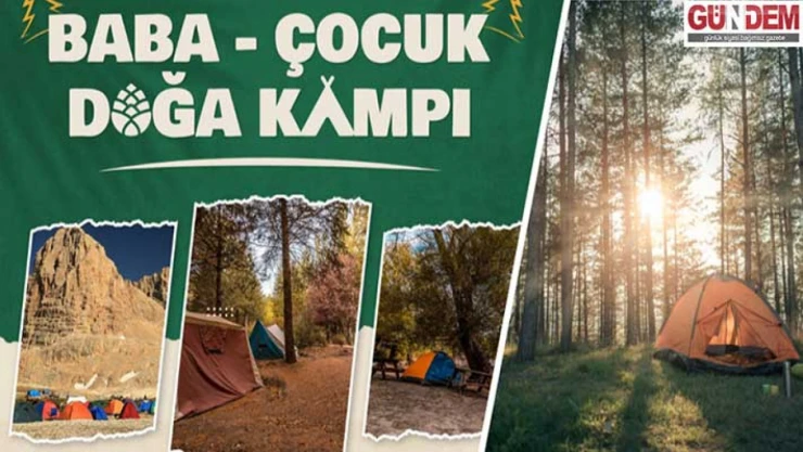Baba-Çocuk doğa kampı etkinliği
