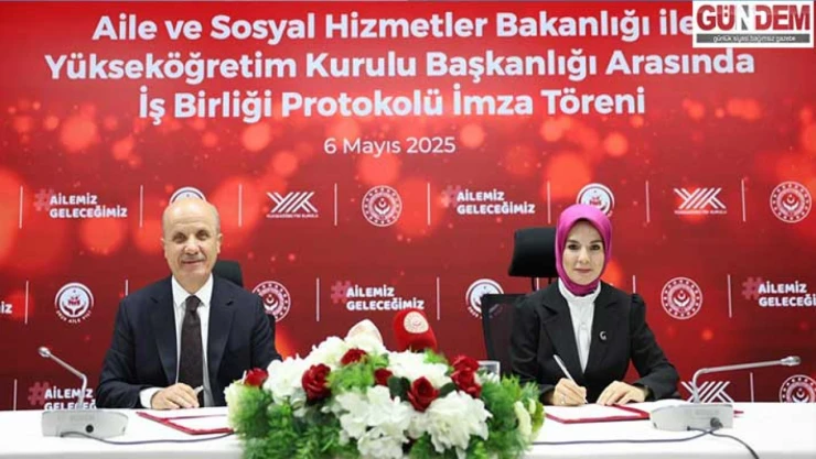 Bakanlık ile YÖK arasında 'Aile Yılı' kapsamında iş birliği protokolü imzalandı