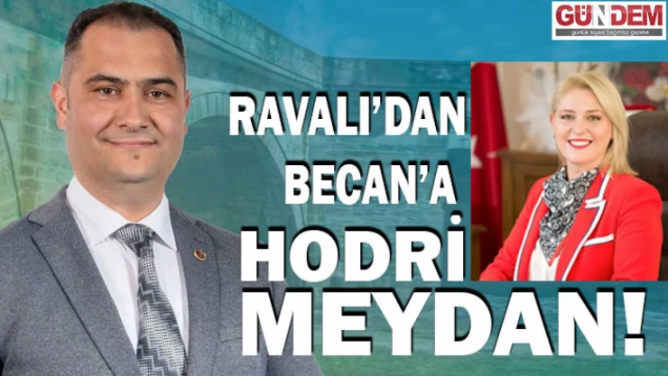 Becan'ın 'Engellendik' İddiasına Ravalı'dan Okkalı Cevap!