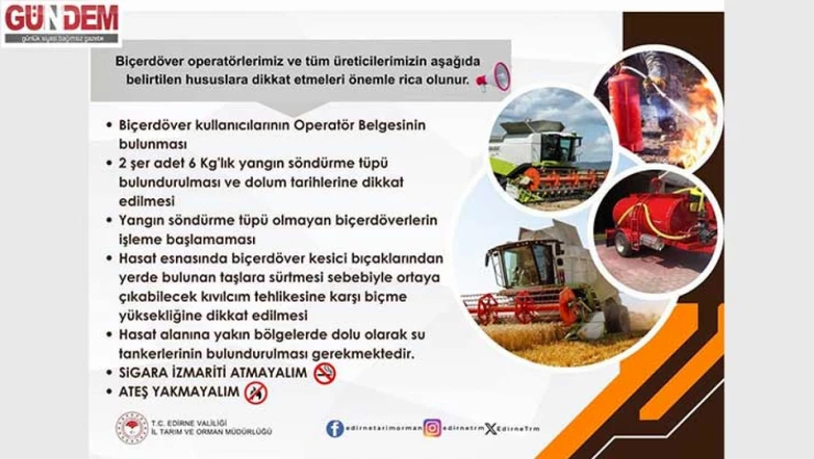 Biçerdöver operatörleri ve üreticilere yönelik önemli uyarılar