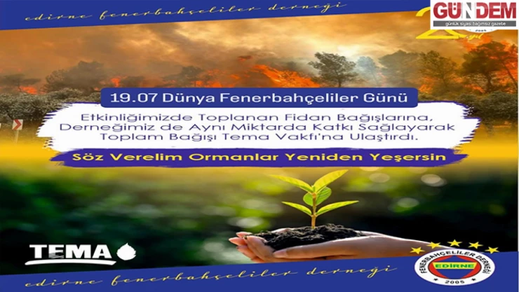 Fenerbahçeliler Derneği'nden fidan bağışı kampanyası