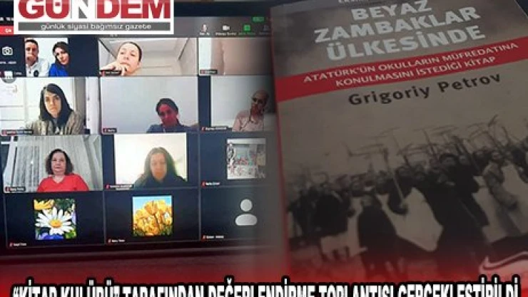 'KİTAP KULÜBÜ' TARAFINDAN DEĞERLENDİRME TOPLANTISI GERÇEKLEŞTİRİLDİ