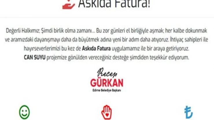 Edirne'de ASKIDA FATURA dönemi