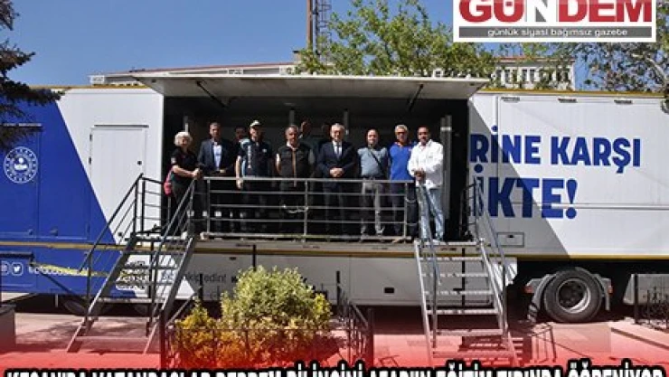 KEŞAN'DA VATANDAŞLAR DEPREM BİLİNCİNİ AFAD'IN EĞİTİM TIRINDA ÖĞRENİYOR