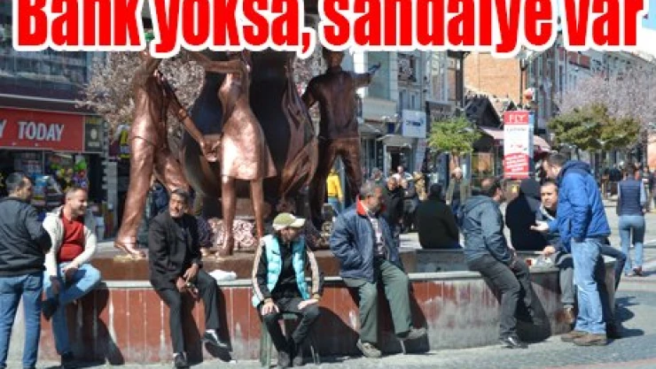 Bank yoksa, sandalye var