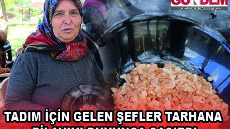 TADIM İÇİN GELEN ŞEFLER TARHANA PİLAVINI DUYUNCA ŞAŞIRDI
