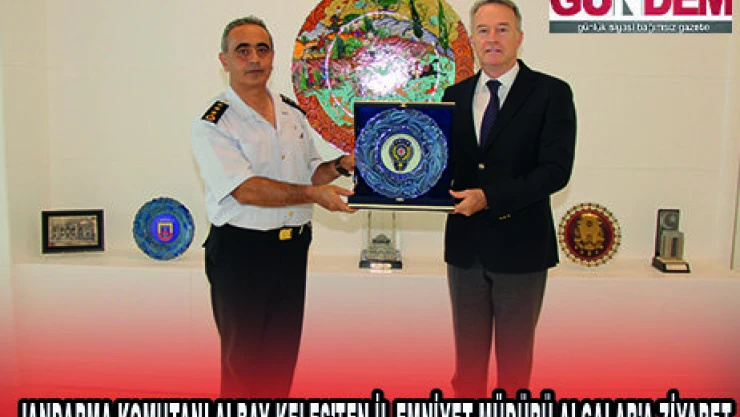 JANDARMA KOMUTANI ALBAY KELEŞ'TEN İL EMNİYET MÜDÜRÜ ALÇALAR'A ZİYARET