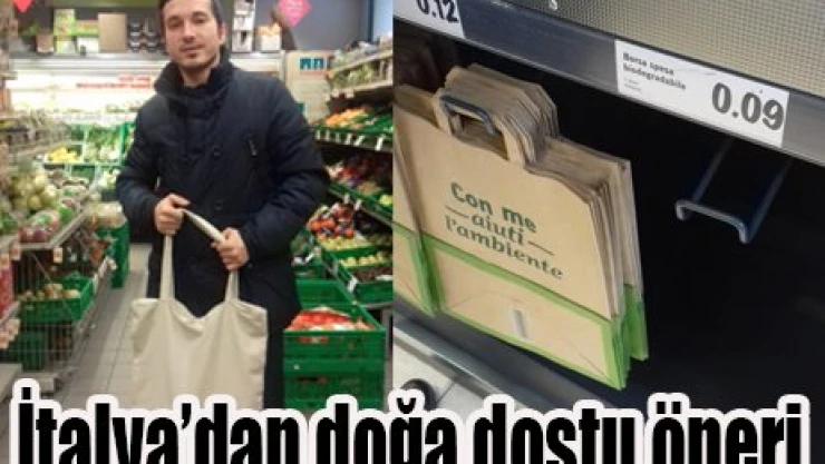 İtalya'dan doğa dostu öneri