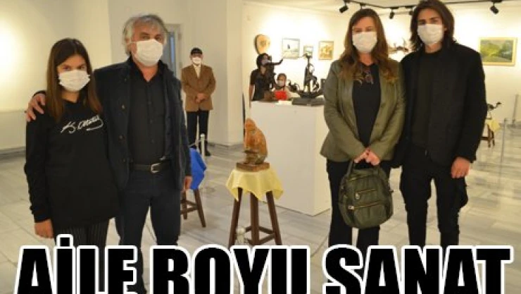 AİLE BOYU SANAT