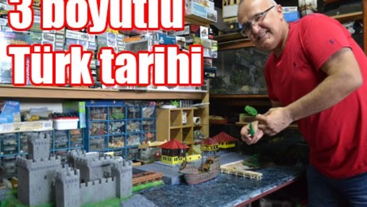 3 boyutlu Türk tarihi