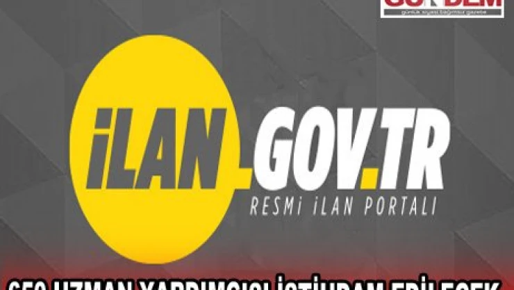 650 UZMAN YARDIMCISI İSTİHDAM EDİLECEK