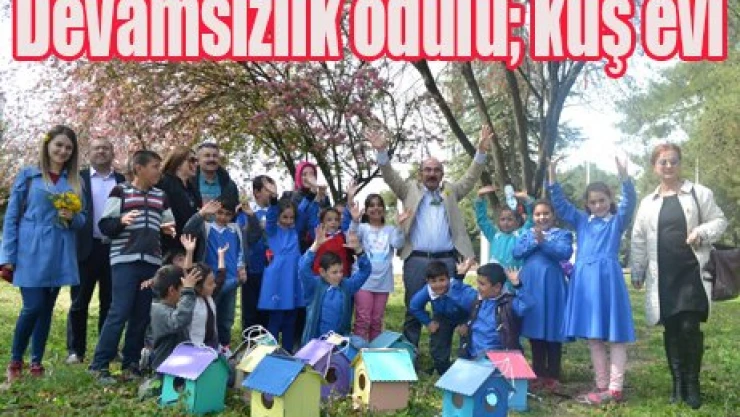 Devamsızlık ödülü kuş evi