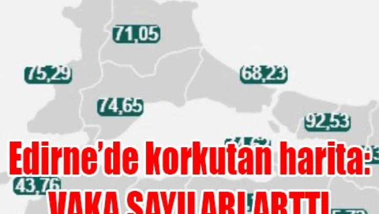 VAKA SAYILARI ARTTI
