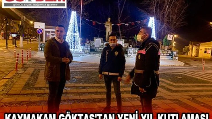 Kaymakam Göktaş'tan yeni yıl kutlaması