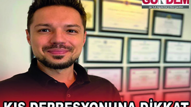 KIŞ DEPRESYONUNA DİKKAT