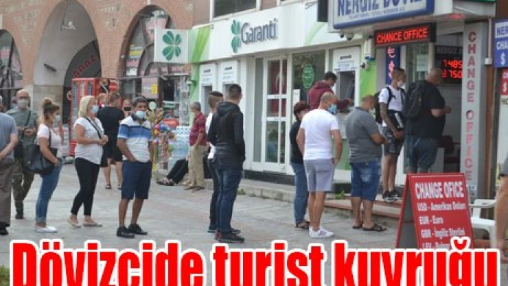 Dövizcide turist kuyruğu