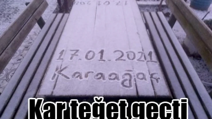 Kar teğet geçti