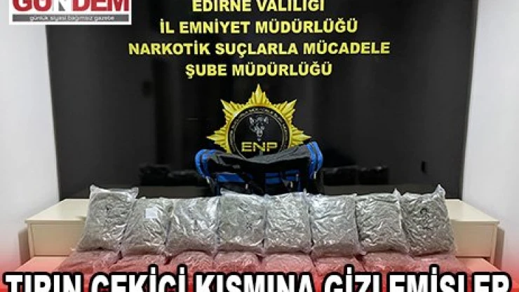 Tırın çekici kısmına gizlemişler...
