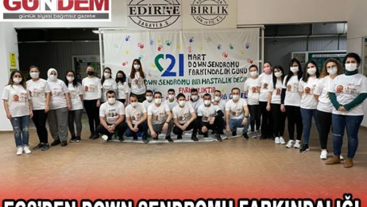 EGS'DEN DOWN SENDROMU FARKINDALIĞI