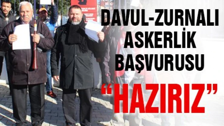 Davul-zurnalı askerlik başvurusu