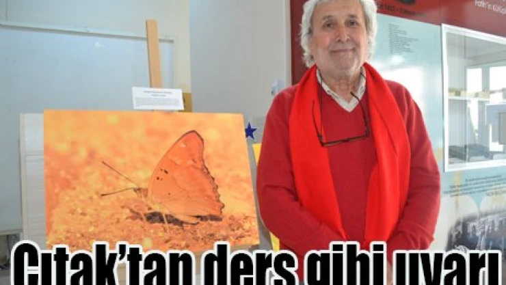 Çıtak'tan ders gibi uyarı